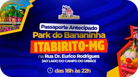 PASSAPORTE INDIVIDUAL - ITABIRITO DAS 18h ÀS 22h - PROMOÇÃO
